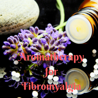 Aromatherapy for Fibromyalgia